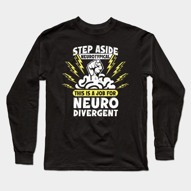 Neurodivergent Pride Long Sleeve T-Shirt by Sideways Tees